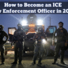 A group of ICE law enforcement officers in tactical gear stand in front of an armored vehicle at dusk, with text above reading "How to Become an ICE Law Enforcement Officer in 2025.